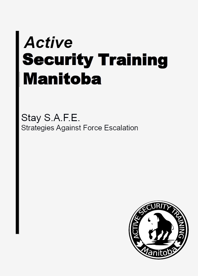 Stay S.A.F.E. (Strategies Against Force Escalation) 